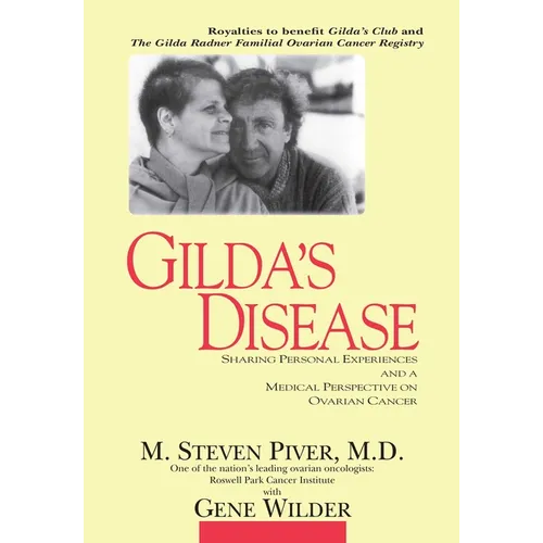 Gilda's Disease - Hardcover
