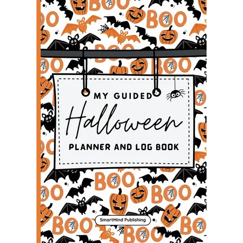 My Guided Halloween Planner and Log Book - Paperback