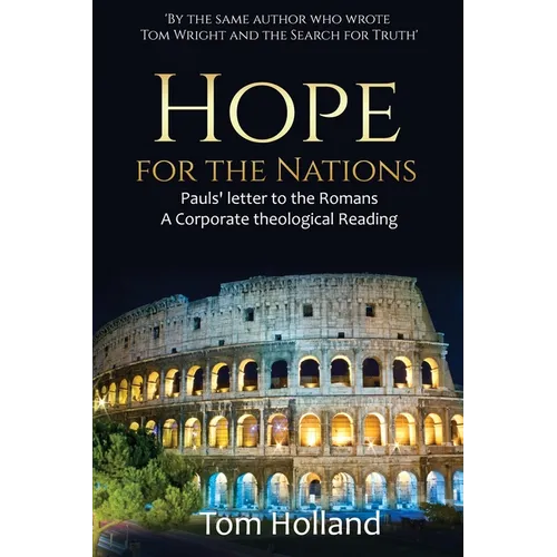Hope for the Nations: Paul's Letter to the Romans - Paperback