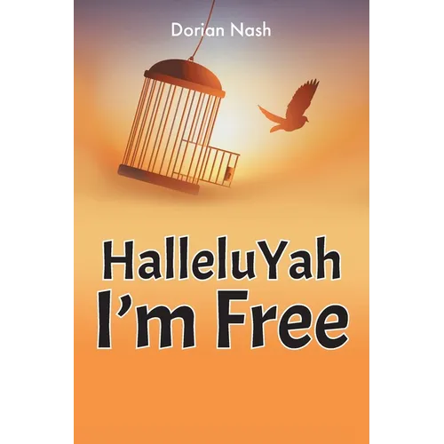 HalleluYah I'm Free - Paperback