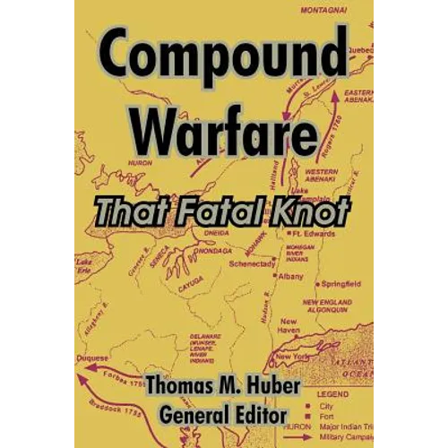 Compound Warfare: That Fatal Knot - Paperback