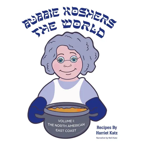 Bubbie Koshers the World: The North American East Coast - Hardcover