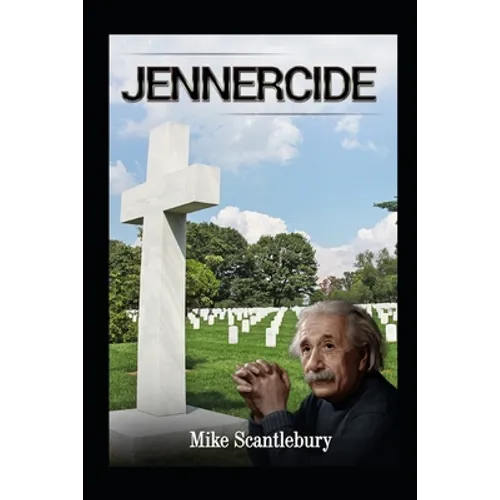 Jennercide: A whistle-blower goes too far - Paperback