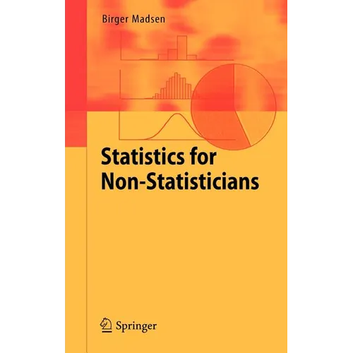 Statistics for Non-Statisticians - Hardcover