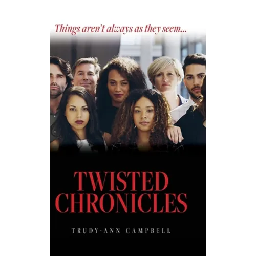 Twisted Chronicles - Hardcover