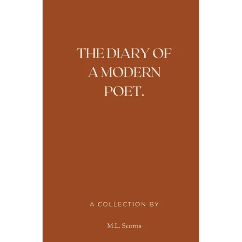 The Diary of a Modern Poet. - Paperback