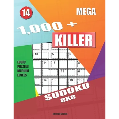 1,000 + Mega sudoku killer 8x8: Logic puzzles medium levels - Paperback