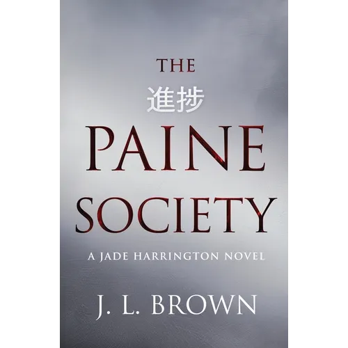 The Paine Society: A Jade Harrington novel - Paperback