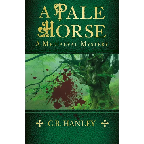 A Pale Horse: A Mediaeval Mystery Volume 9 - Paperback
