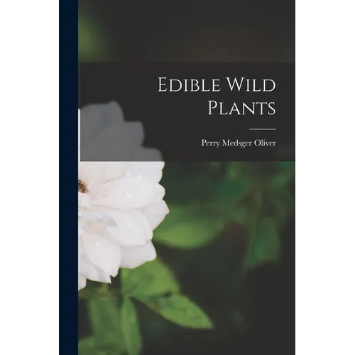 Edible Wild Plants - Paperback