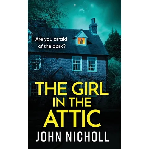 The Girl in the Attic - Hardcover