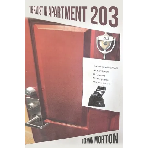 The Racist in Apartment 203 - Paperback