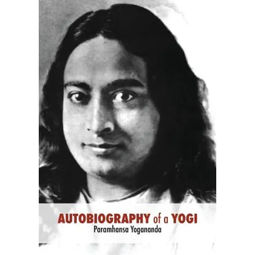 Autobiography of a Yogi: Unabridged 1946 Edition - Paperback
