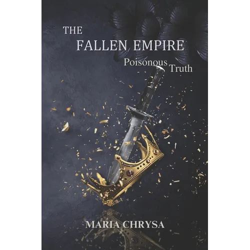The Fallen Empire: Poisonous Truth - Paperback