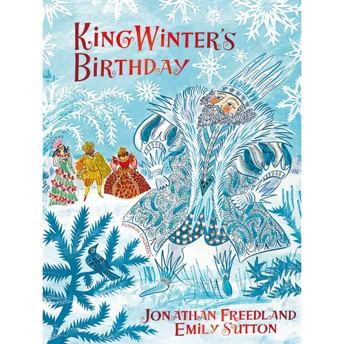 King Winter's Birthday - Hardcover