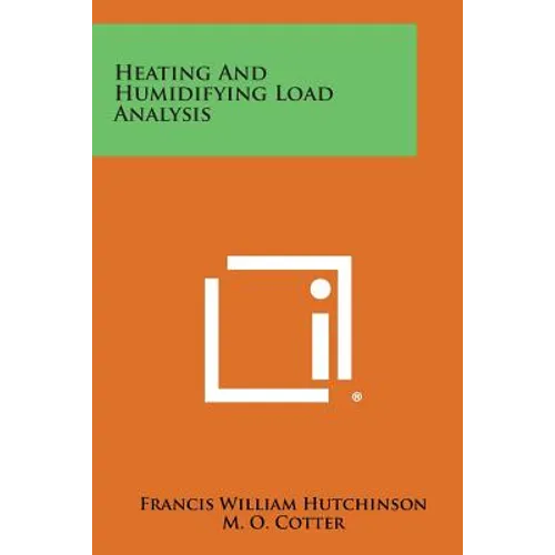 Heating and Humidifying Load Analysis - Paperback