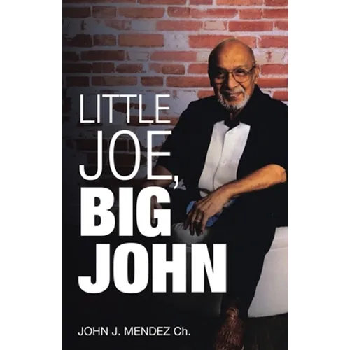 Little Joe, Big John - Paperback