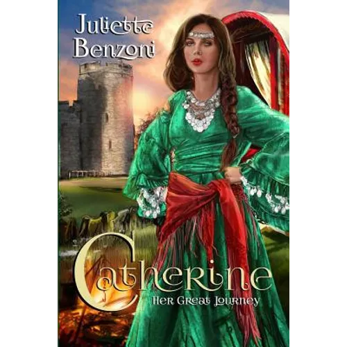 Catherine: Her Great Journey - Paperback