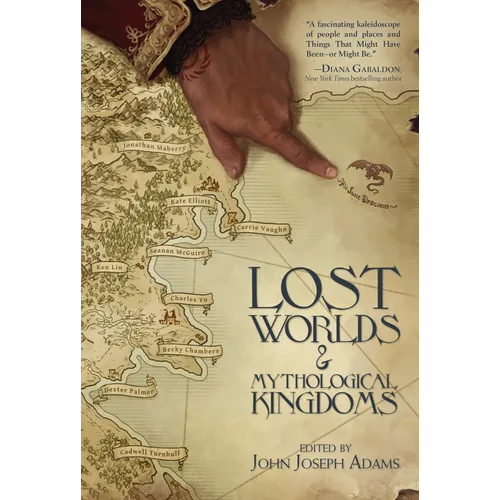 Lost Worlds & Mythological Kingdoms - Hardcover
