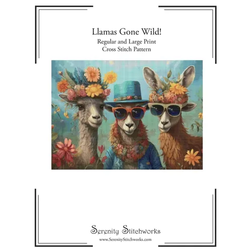 Llamas Gone Wild! Cross Stitch Pattern: Regular and Large Print Cross Stitch Pattern - Paperback