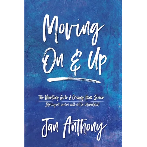 Moving On and Up - Paperback