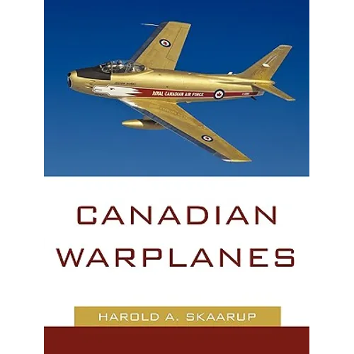 Canadian Warplanes - Paperback