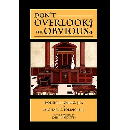 Don't Overlook the Obvious! - Paperback