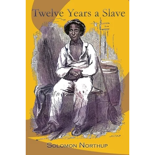 Twelve Years a Slave - Paperback
