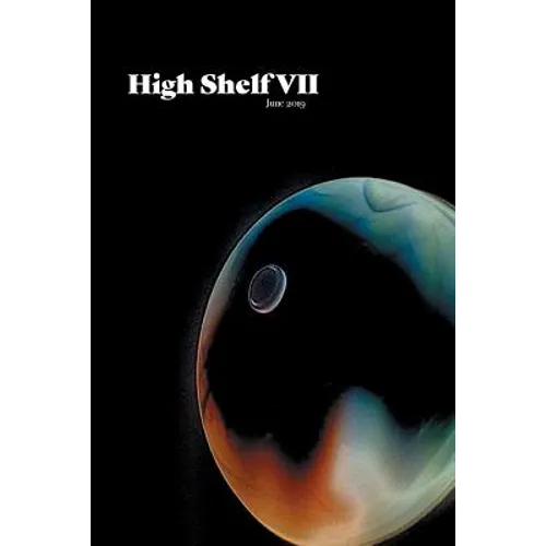 High Shelf VII (June 2019) - Paperback