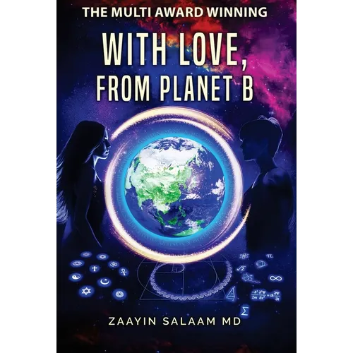 With Love, From Planet B - Hardcover