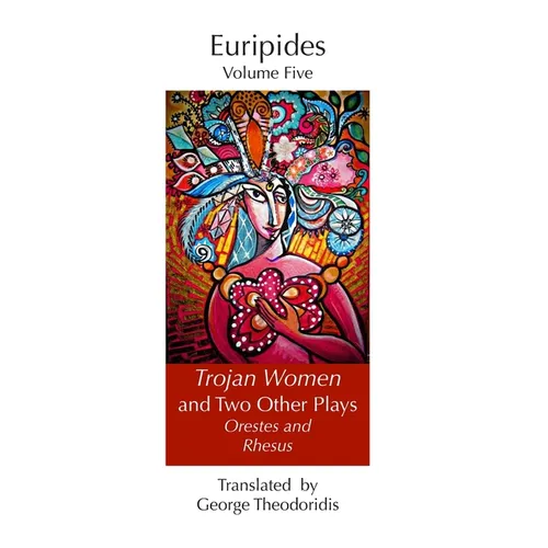 Trojan Women and Two Other Plays: Orestes and Rhesus - Paperback