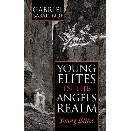 Young Elites in the Angels Realm: Young Elites - Paperback