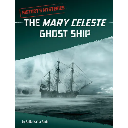 The Mary Celeste Ghost Ship - Hardcover