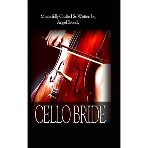 Cello Bride - Hardcover