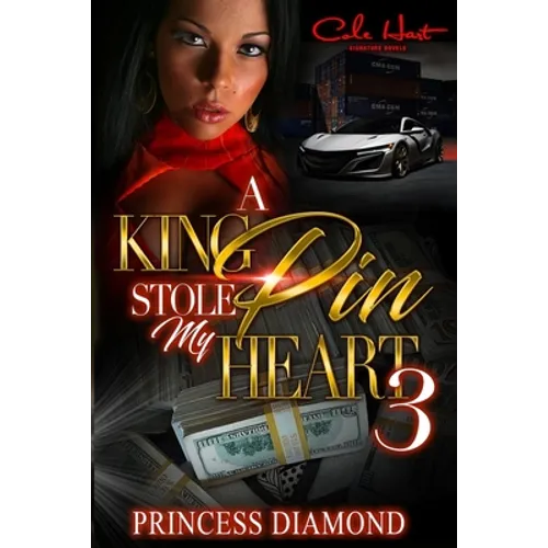 A Kingpin Stole My Heart 3 - Paperback