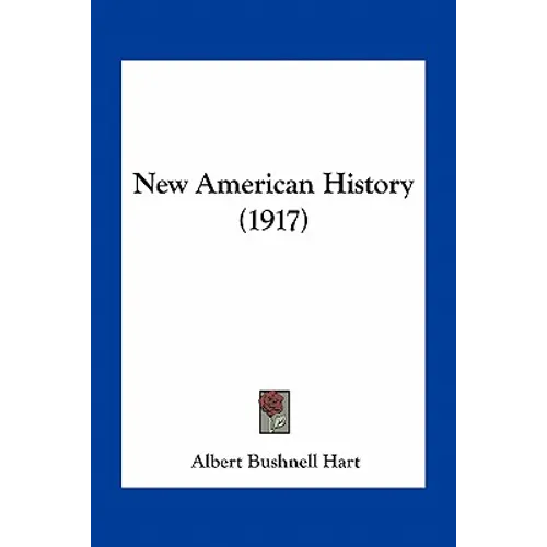 New American History (1917) - Paperback