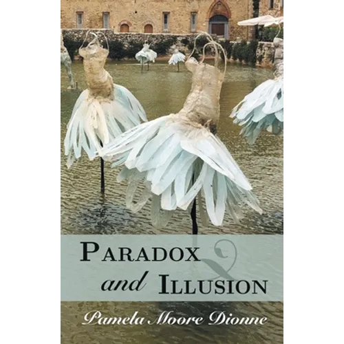Paradox and Illusion
