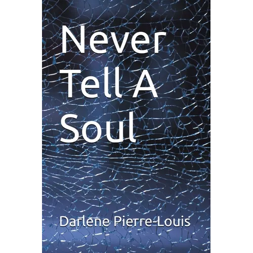 Never Tell a Soul - Paperback