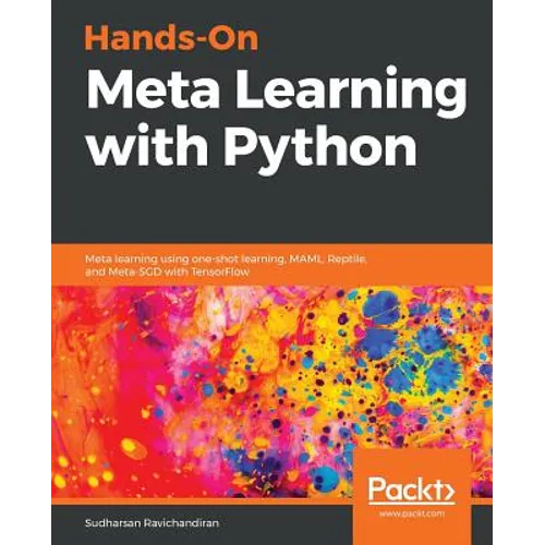 Hands-On Meta Learning with Python - Paperback