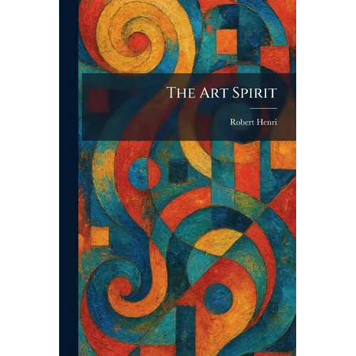 The Art Spirit - Paperback