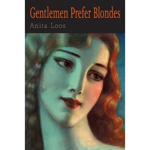 Gentlemen Prefer Blondes - Paperback
