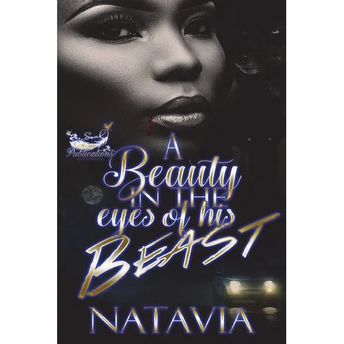 A Beauty in the Eyes of His Beast - Paperback
