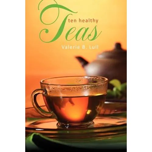 Ten Healthy Teas - Paperback