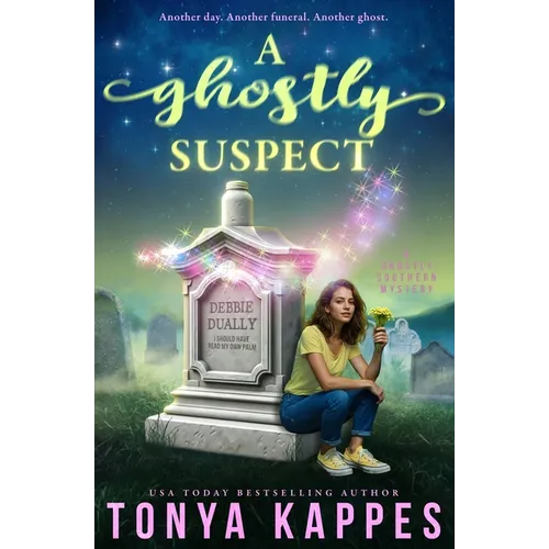 A Ghostly Suspect: A Ghostly Southern Mystery (Ghostly Southern Mysteries) - Paperback