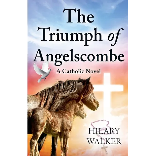 The Triumph of Angelscombe - Paperback