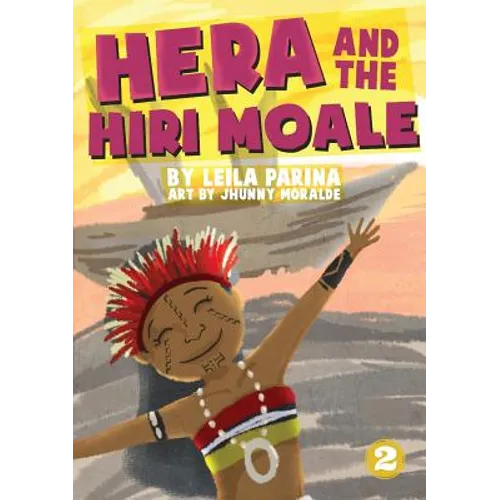 Hera and the Hiri Moale - Paperback