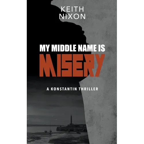 My Middle Name Is Misery - Paperback