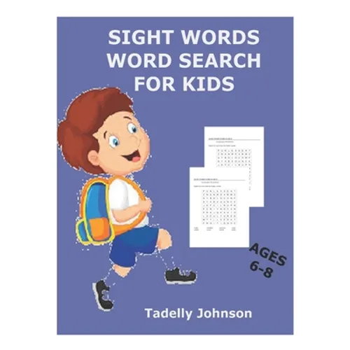 Sight Words Word Search for Kids Ages 6-8: Sight Words Word Search for Kids, Sight Word Word Search, Sight Word Word Search Book for Kids - Paperback