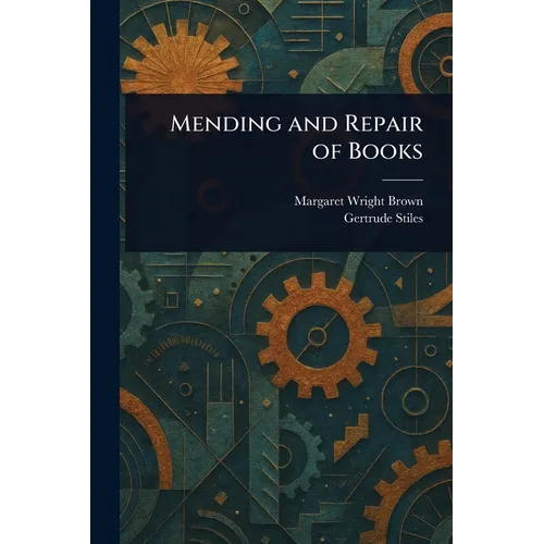 Mending and Repair of Books - Paperback