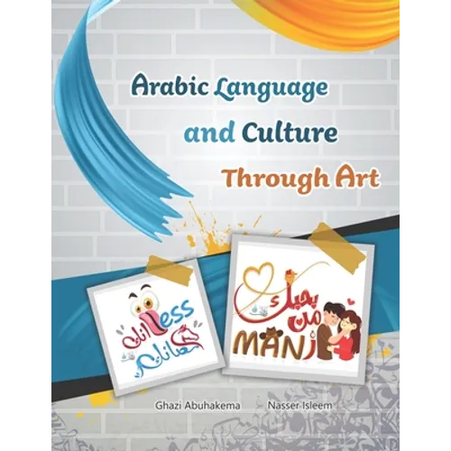 Arabic Language and Culture Through Art - Paperback